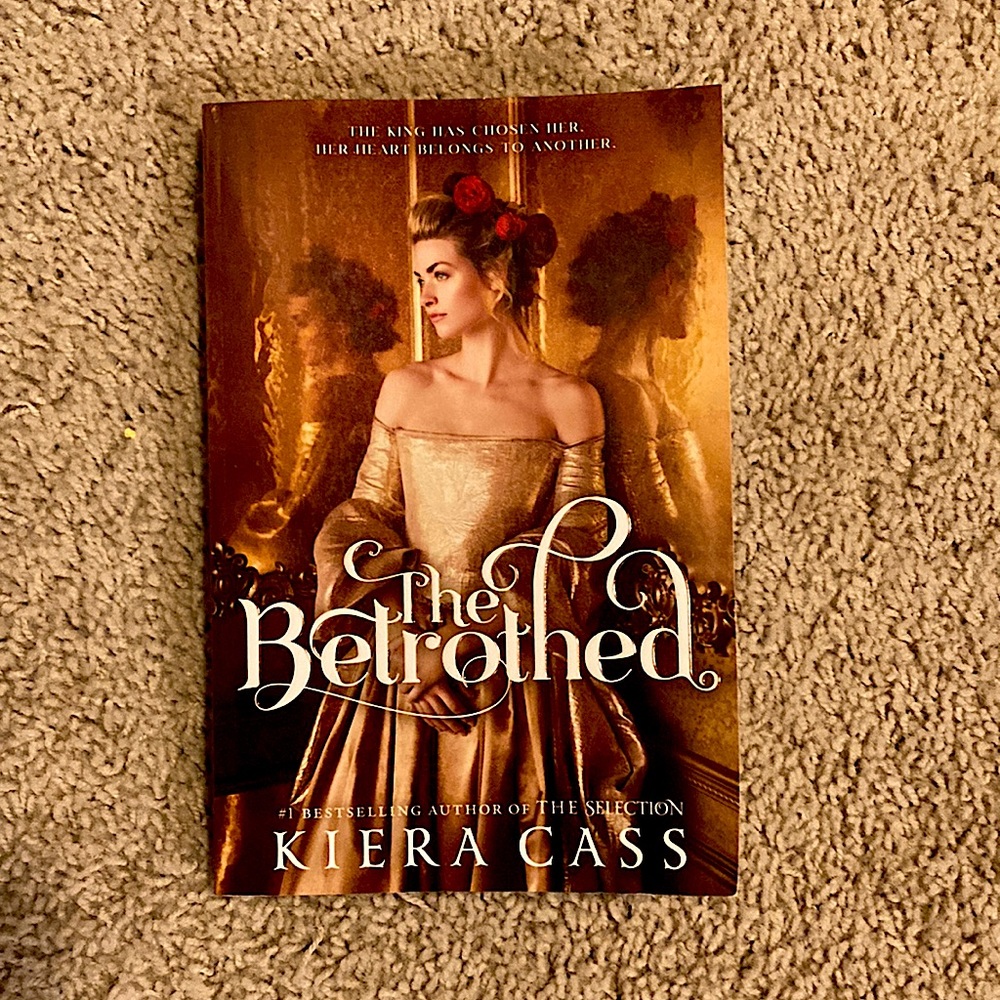 The Betrothed by Keira Cass